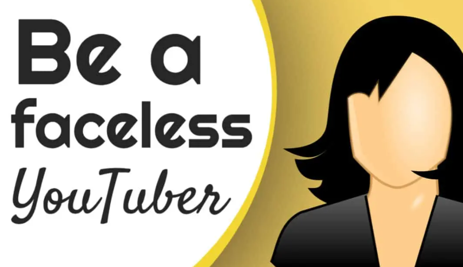 Graphic with text 'Be a faceless YouTuber' and an anonymous avatar, representing faceless YouTube channel ideas.